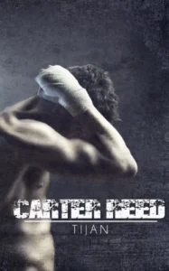 Carter Reed - Sivi's Books - Sivi's Books Carter Reed Carter Reed עטיפת הספר Carter Reed מאת Tijan, רומן מאפיה עם גיבור כריזמטי ועלילה חזקה שנפגעת מחורים, קפיצות ומערכות יחסים לא משכנעות.