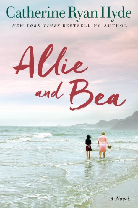 עטיפת הספר Allie and Bea מאת Catherine Ryan Hyde, סיפור מסע על נערה בת 15 ואישה בת 70, מערכת רווחה כושלת, הישרדות, אמינות בעייתית ודמויות שלא עבדו לי.