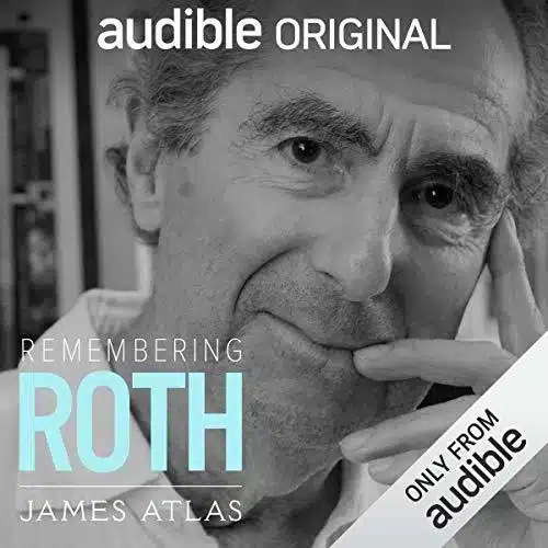 עטיפת הספר Remembering Roth מאת James Atlas- אודיו מתסכל שמקשה אפילו להבין את המחווה