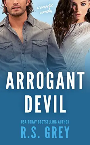 Arrogant Devil עטיפת הספר Arrogant Devil, רומן רומנטי קליל ומשעשע על מרדית’, אישה שנמלטת לטקסס, ג’ק מנהל החווה, ואידית’ הנהדרת שגונבת את ההצגה.