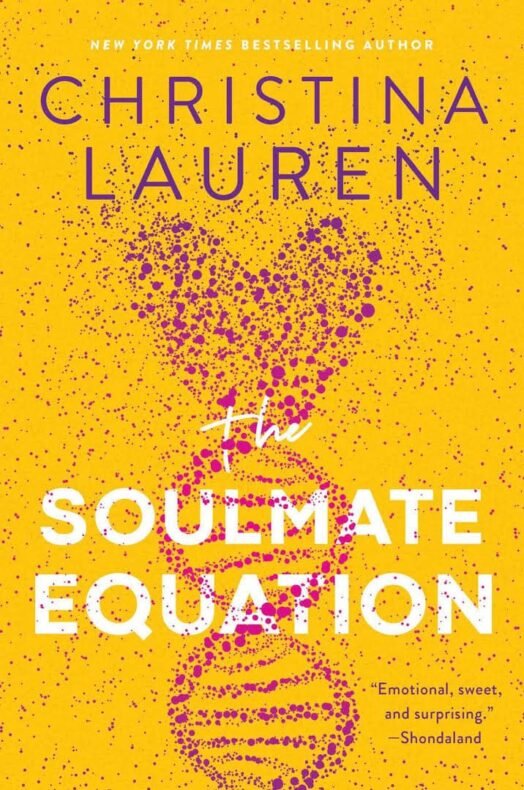 the soulmate equation עטיפת הספר The Soulmate Equation מאת Christina Lauren – ספר מהמם עם דמויות מעולות. זהו סיפורם של ריבר...