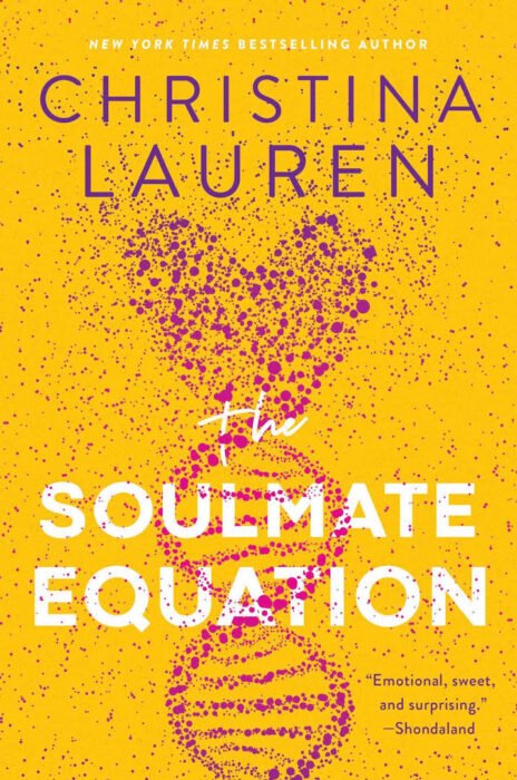עטיפת הספר The Soulmate Equation מאת Christina Lauren – ספר מהמם עם דמויות מעולות. זהו סיפורם של ריבר...