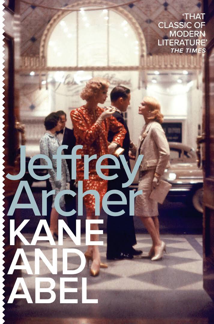 Kane and Abel/ Jeffrey Archer 