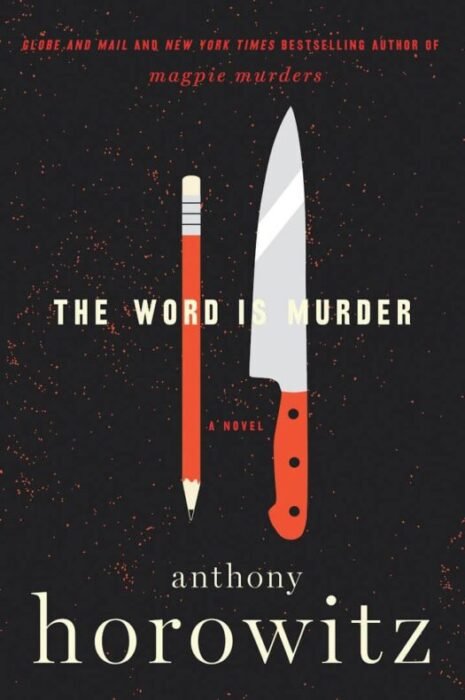 THE WORD IS MURDER - Sivi's Books THE WORD IS MURDER