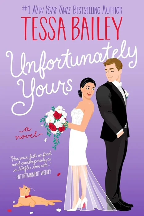 Book cover for Unfortunately Yours by Tessa Bailey, showing a bride and groom back-to-back on a purple gradient background, with bouquet and a cat nearby.