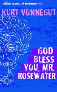 God Bless You, Mr. Rosewater