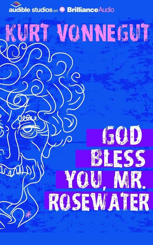 God Bless You, Mr. Rosewater