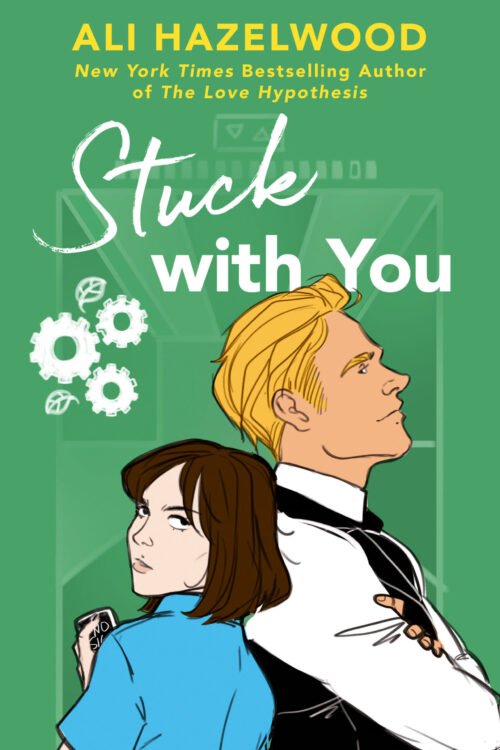 Stuck with You - Sivi's Books Stuck with You