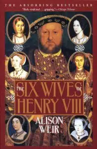 The Six Wives of Henry VIII