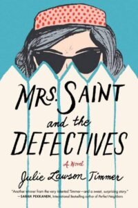 Mrs. Saint and the Defectives - Sivi's Books - Sivi's Books Mrs. Saint and the Defectives Mrs. Saint and the Defectives
