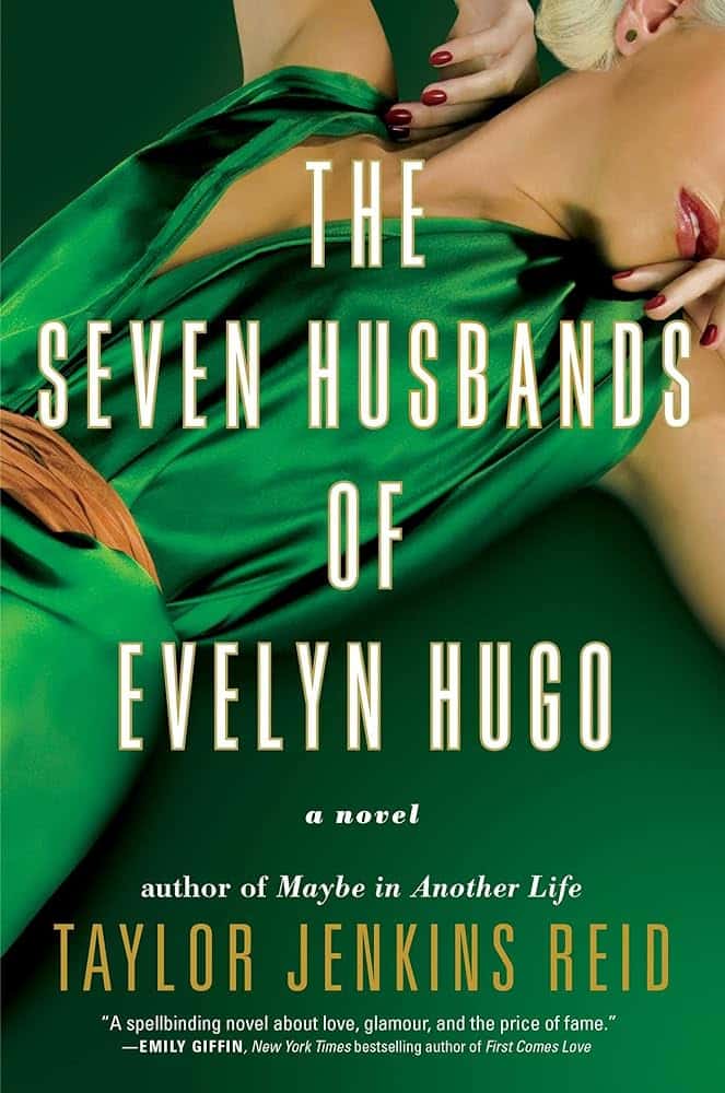 The Seven Husbands of Evelyn Hugo/ Taylor Jenkins Reid