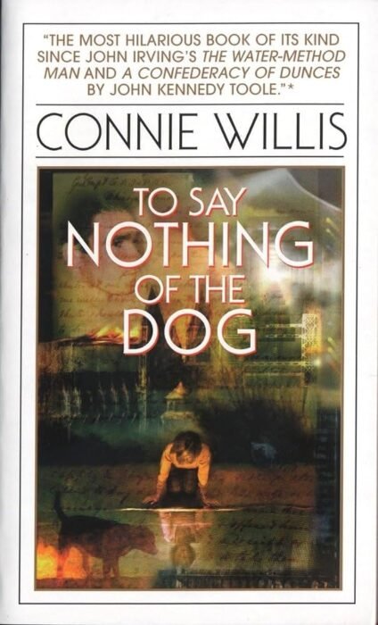To Say Nothing of the Dog - Sivi's Books