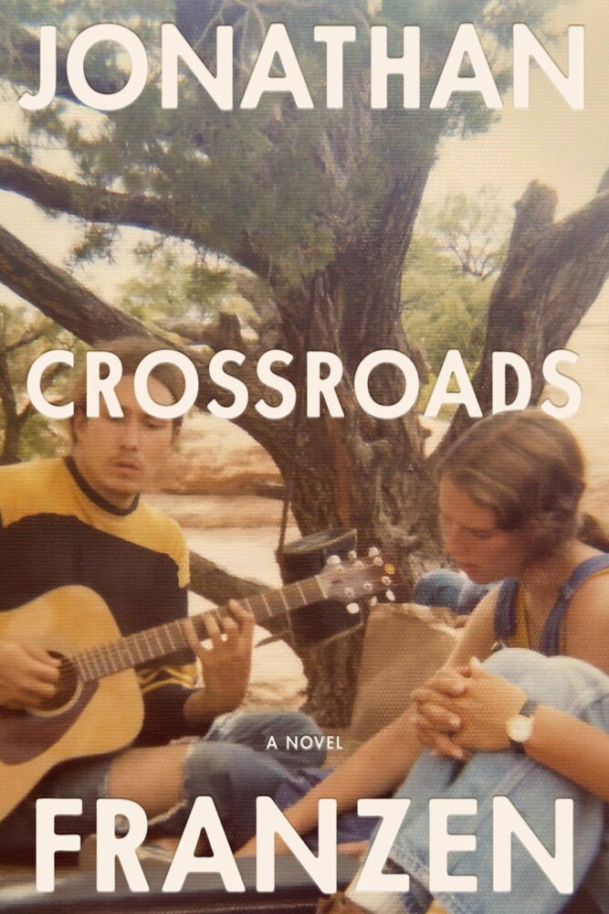 Crossroads/ Jonathan Franzen 