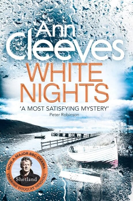עטיפת הספר White Nights מאת Ann Cleeves, הספר השני בסדרת שאטלנד