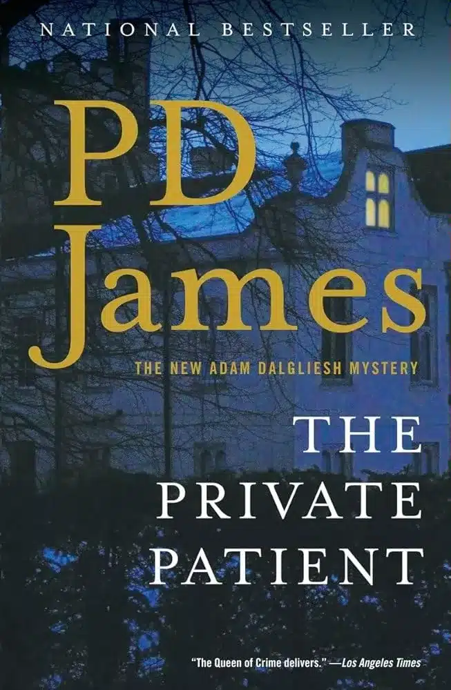The Private Patient/ P.D. James 