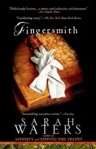 Fingersmith - Sivi's Books Fingersmith עטיפת הספר Fingersmith מאת Sarah Waters - רומן גותי באנגליה הוויקטוריאנית המשלב הונאות, בגידות, תשוקה וטוויסט בלתי נשכח...