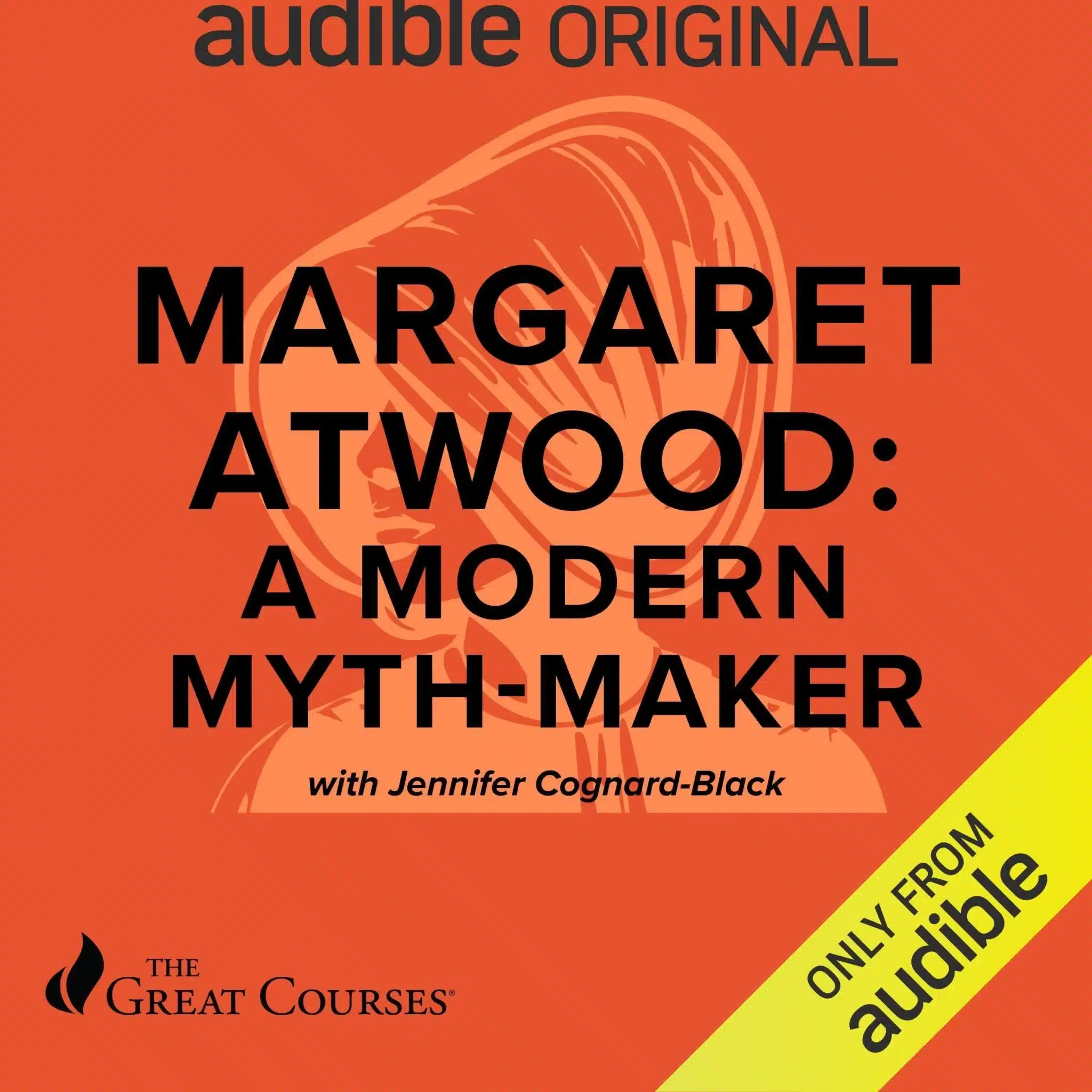 Margaret Atwood: A Modern Mythmaker/ Jennifer Cognard-Black
