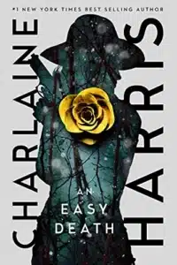 An Easy Death - Sivi's Books An Easy Death עטיפה הספר An Easy Death מאת Charlaine Harris -בעולם שלאחר קריסת ארצות הברית, שבו ירייה מהירה ושם טוב שווים יותר מכל חוזה, יוצאת ג’ני רוז למשימה אחת פשוטה מדי שמסתבכת מהר מדי. An Easy Death הוא רומן מותח, קשוח ואנושי, שמגיש דמות נשית חזקה בעולם שמסרב להציע רחמים...