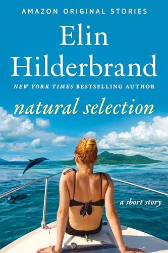 עטיפת הספר Natural Selection מאת Elin Hilderbrand -לפעמים צריך לטוס לקצה העולם כדי לגלות עם מי אתה ישן בלילה. בסיפור הקצר Natural Selection, אלין הילדרברנד לוקחת את הקוראים למסע שקט וכואב בין איי גלאפגוס ובין האזור המטושטש שמפריד בין אמת לבדיה...