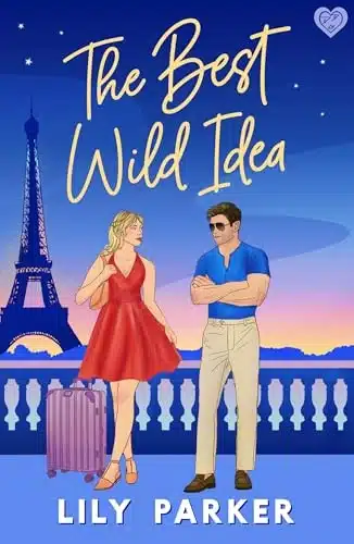The Best Wild Idea - Sivi's Books עטיפת הספר The Best Wild Idea מאת Lily Parker – רומן מסע מרגש על אהבה, סליחה והזדמנות שנייה.