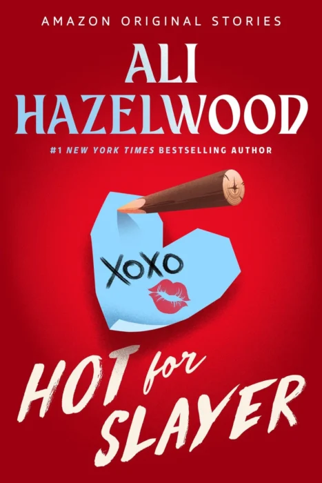 עטיפת הספר Hot for Slayer מאת Ali Hazelwood - נובלה על טבעית רומנטית קצרה בסדרת Scared Sexy Collection.
