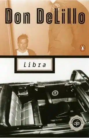 עטיפת הספר Libra מאת Don DeLillo - הרצח השני של קנדי, הפעם בספרות