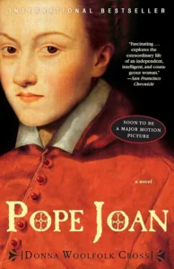 Pope Joan - Sivi's Books - Sivi's Books Pope Joan Pope Joan עטיפת הספר Pope Joan מאת Donna Woolfolk Cross, רומן היסטורי על אישה, ידע, כוח, גוף ומיתוס בתוך עולם כנסייתי גברי במאה התשיעית.