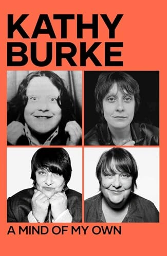 Album cover with an orange background, bold 'KATHY BURKE' at the top and a 2x2 grid of black-and-white headshots; 'A MIND OF MY OWN' at the bottom.