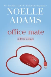 Office Mate - Sivi's Books - Sivi's Books Office Mate Office Mate עטיפת הספר Office Mate מאת Noelle Adams, הספר השני בסדרת Milford College, רומן קצר על שני מרצים שונים שנאלצים לחלוק משרד ומתקרבים.
