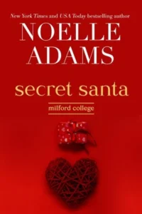 Secret Santa - Sivi's Books - Sivi's Books Secret Santa Secret Santa עטיפת הספר Secret Santa מאת Noelle Adams, הספר הרביעי בסדרת Milford College, רומן friends to lovers על שני חברי ילדות שמתחילים לראות זה את זו אחרת.