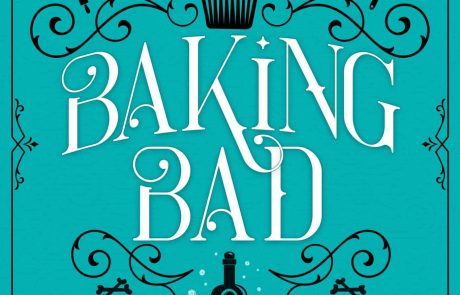 Baking Bad/ Kim M. Watt