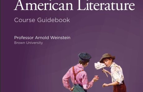 Classics of American Literature/Arnold Weinstein