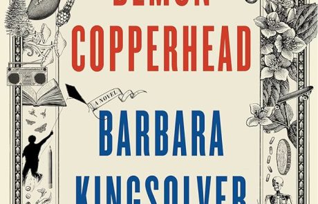 Demon Copperhead/ Barbara Kingsolver