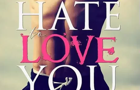 Hate To Love You/ Tijan