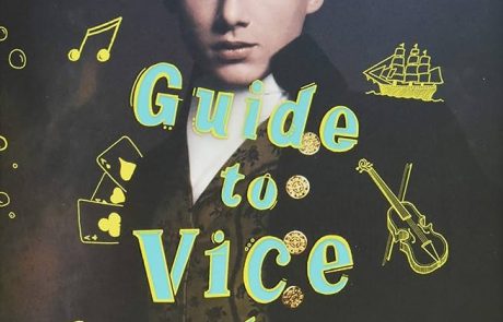 The Gentleman’s Guide to Vice and Virtue  / Mackenzi Lee