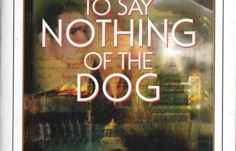 To Say Nothing of the Dog / Connie Willis