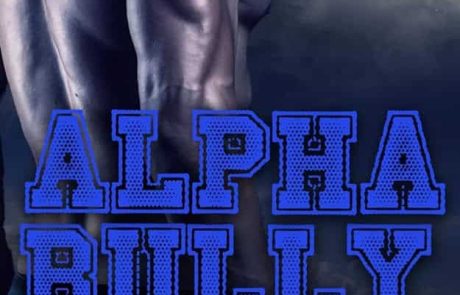 Alpha Bully/ Renee Rose